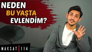 BU YAŞTA EVLENİLİR Mİ? NASIL EVLENDİM? ERKEN EVLİLİĞİN FAYDALARI, ZARARLARI? ( KALDIRILAN VİDEO! )