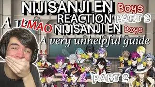 LEARNING MORE ABOUT NIJI BOYS🥵| A very unhelpful guide to Nijisanji EN Boys PART 2 Reaction