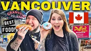 48-HOUR VANCOUVER FOOD TOUR 🇨🇦 - Canada's BEST Food City?