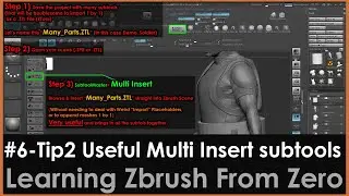 6-Tip2 Useful Multi Insert of multiple subtools into another project! (SubTool Master) Zbrush 2020