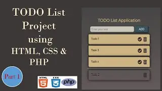 TODO App using PHP, HTML and CSS Part 1(In HINDI).