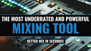 The Most Underrated and Powerful Mixing Tool – ToughTones.com