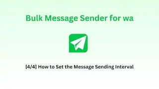 [4/4] How to Set the Message Sending Interval