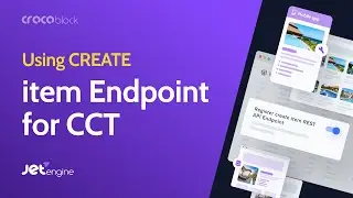 How to use CREATE item Endpoint for CCT | JetEngine Rest API