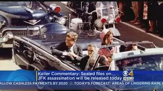 Keller @ Large: Will JFK Assassination Files Release End Conspiracy Theories?