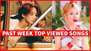 Global Past Week Most Viewed Songs on Youtube [21 June 2021]