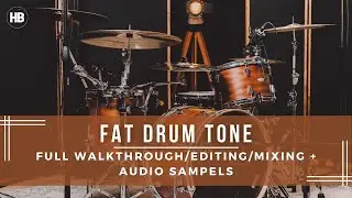 FAT DRUM TONE | Full Walkthrough, Editing, Mixing and Protools template with Audio Samples.