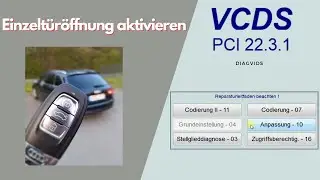 Einzeltürentriegelung deaktivieren Einzeltüröffnung  aktivieren  VW Seat Skoda Audi | VCDS Codieren