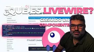 🚀 Curso Completo de Laravel 11 Parte 7: Que es Livewire. Crear un componente