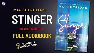 Stinger by Mia Sheridan - Full Audiobook | Romantic Suspense | @Niladrisaudioroom