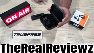 TRUEFREE O1 | Wireless Earbuds Review