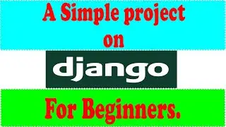 django Project | Simple Project in django | django for Beginner |