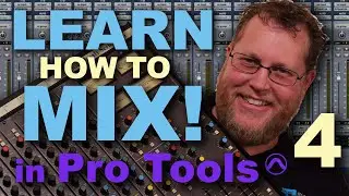 Mixing in Pro Tools for Beginners - EQ (4 of 7)