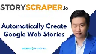 StoryScraper Review - Get More Organic Traffic with Google Web Stories From Keywords or URLs