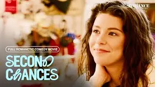 Second Chances | Full Romance Movie | Free HD Romantic Comedy Drama Film | 