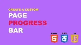 Create a Custom Page Progress Bar Using HTML CSS and JavaScript