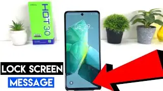 Infinix Hot 30: How to Set a Custom Message on the Lock Screen