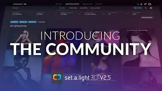 Introducing the new set.a.light 3D Community  | Get inspired & learn new lighting techniques