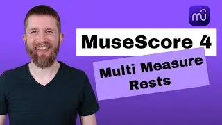 MuseScore 4 How to Add Multi Measure Rests, Create MultiMeasure Rests