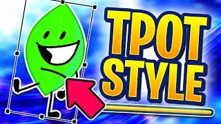 HOW TO ANIMATE LIKE TPOT + BFB | Character Animation Tutorial