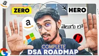 100 DAYS Complete DSA RoadMap In Telugu For Beginners in 2025🔥