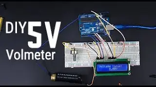 How to Make a 5V Voltmeter with Arduino