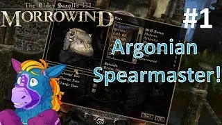 Let's Play The Elder Scrolls III: Morrowind with Mods! - Part 1: Argonian Spearmaster!