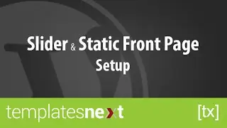 Slider and Static Front Page Setup - TemplatesNext Free WordPress Themes