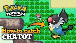 How To Catch Chatot In Pokemon Platinum | Chatot Location