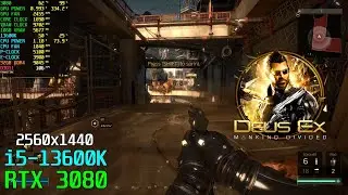 Deus Ex Mankind Divided [High] RTX 3080 OC - 13600K 5.1GHz 1440P