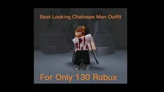 Chainsaw Man Outfit Roblox (Best)