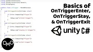 The Basics of OnTriggerEnter, OnTriggerStay, & OnTriggerExit in Unity C#