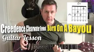 Born On The Bayou  - Creedence Clearwater Revival - Guitar Lesson (Guitar Tab)