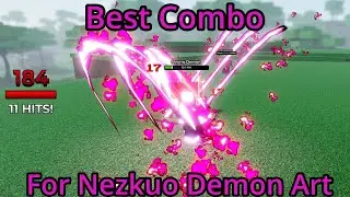 Best Combo For Nezuko Demon Art (Weak Legacy 2)