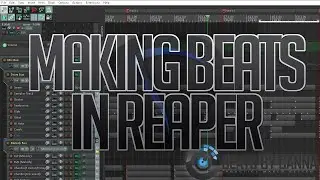MAKING A BEAT in Reaper