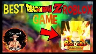 The best dbz game on roblox