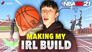 I MADE MY IRL BUILD ON NBA 2K21 NEXT GEN!