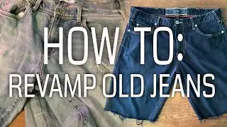 How To: revamp old jeans