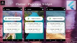 Flutter Tutorial - Flutter PageView Widget