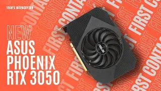 ASUS Phoenix GeForce RTX 3050 8GB GDDR6 - New custom NVIDIA RTX graphic card