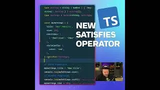 🔥 Here's what the new TypeScript 4.9 `Satisfies` Operator is for