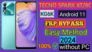 Tecno Spark 8t / 8c (kg6k) Frp Bypass Without Pc 2024 Easy Method