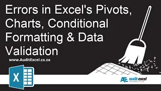 Find errors in Pivots, Charts, Cond. Formatting & data validation