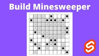 Build Minesweeper Game using Svelte | HTML, CSS & JavaScript