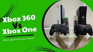 Xbox 360 Vs Xbox One Which generation was BETTER?