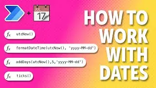 How to Work with 📆 Dates in Power Automate | Example Scenarios and Tips & Tricks