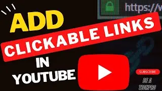 How to Add Clickable Links in YouTube Videos | Add Clickable Link in Video Description