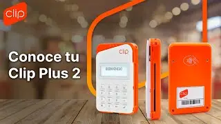 Tutorial Clip Plus 2: Conócelo paso a paso