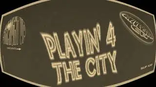 PLAYIN' 4 THE CITY "Hall 3" (1997 STRAIGHT UP)