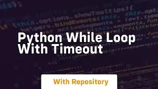 python while loop with timeout